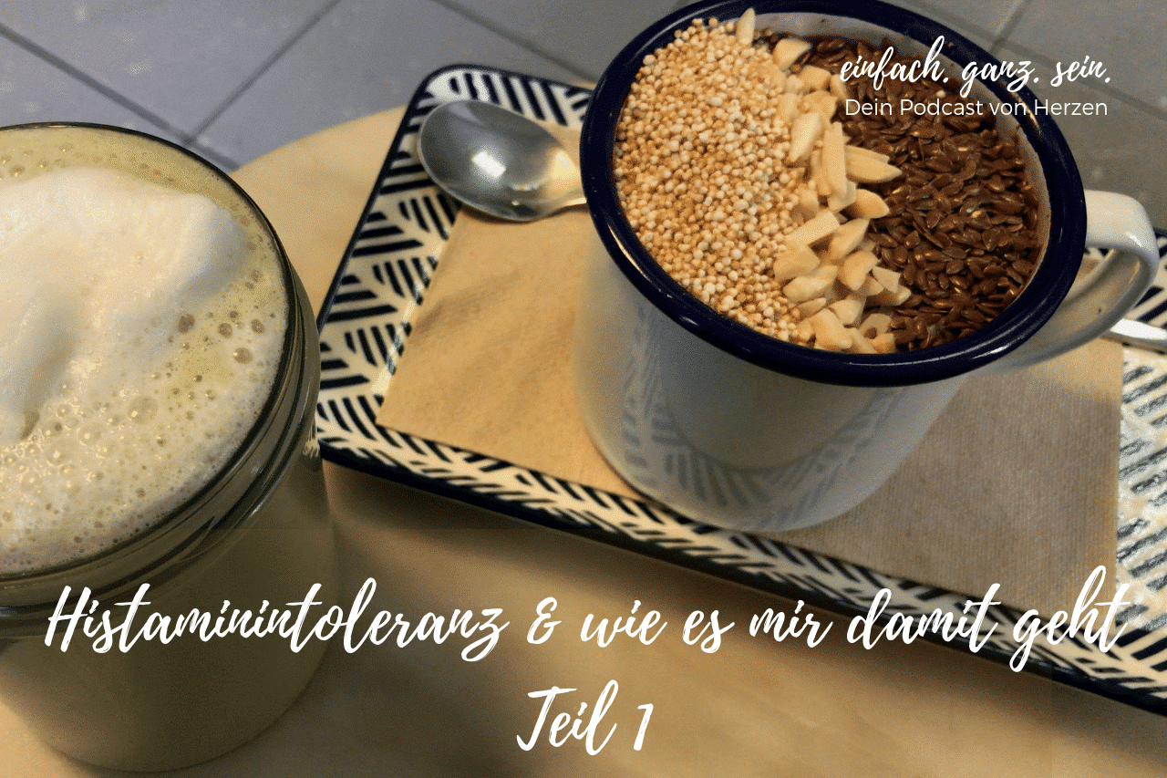 Histaminintoleranz_Podcast 27