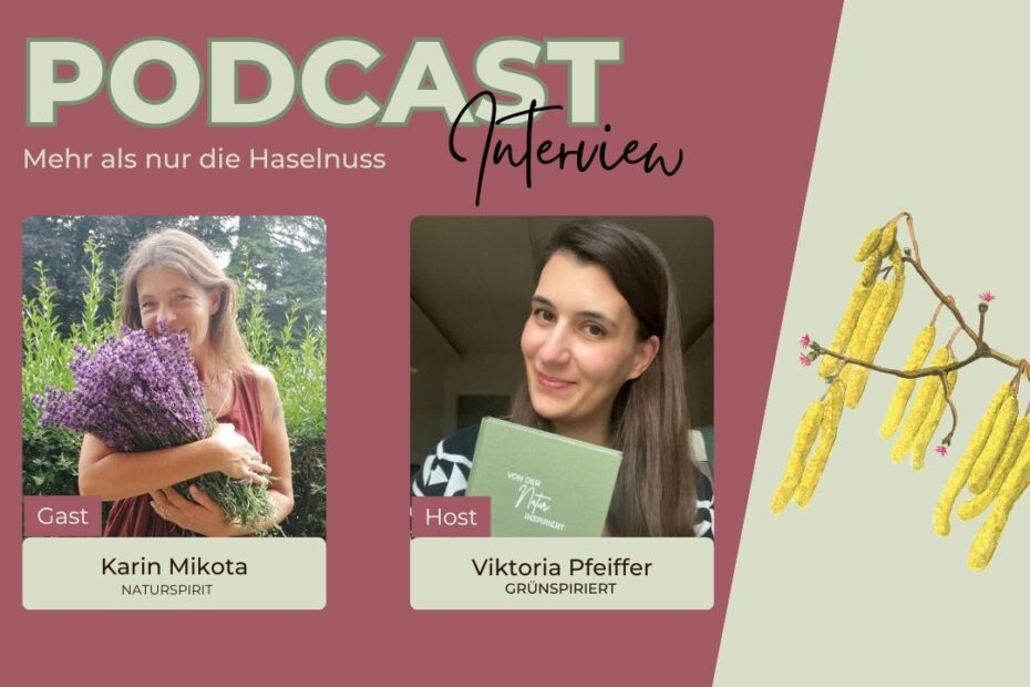 Podcast_Hasel_KarinMikota_Naturspirit
